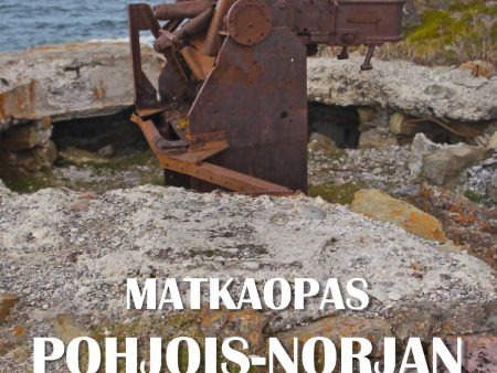 Matkaopas Pohjois-Norjan linnoitteille Discount